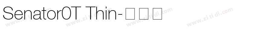 Senator0T Thin字体转换